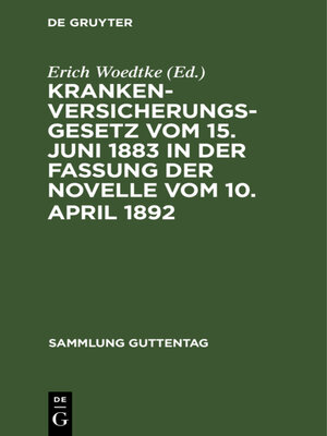 cover image of Krankenversicherungsgesetz vom 15. Juni 1883 in der Fassung der Novelle vom 10. April 1892